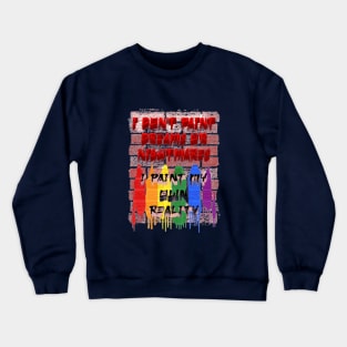 Frida Kahlo Quote Crewneck Sweatshirt